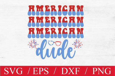 American dude SVG SVG Svgcraft 