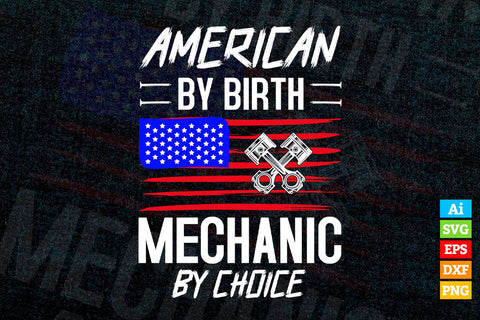 American Flag By Birth Mechanic Svg Cricut Files SVG DesignDestine 