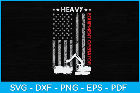American Flag Heavy Equipment Operator Svg Design SVG artprintfile 