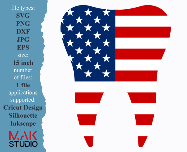 American flag tooth svg American flag tooth svg files American flag tooth jpg American flag tooth png Dental svg Dentist svg Assistant svg SVG MAKStudion 