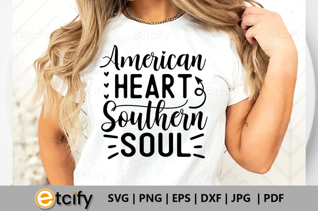 American heart southern soul SVG - So Fontsy