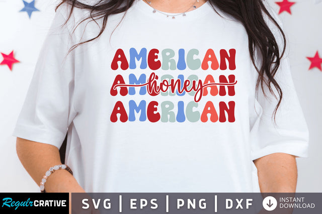 American honey SVG SVG Regulrcrative 