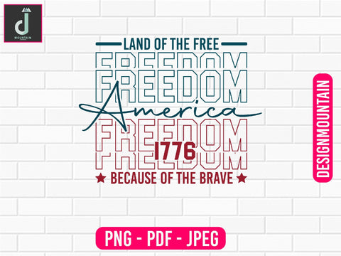 American Land of the free because of the brave since 1776 Png design Sublimation Alihossainbd 