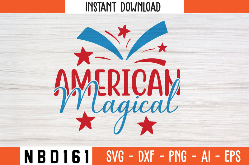 American Magical Svg Design SVG Nbd161 