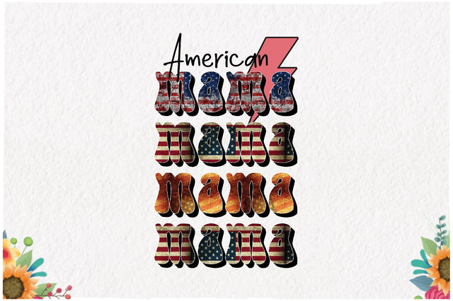 American Mama 4th of July Sublimation Sublimation Jagonath Roy 