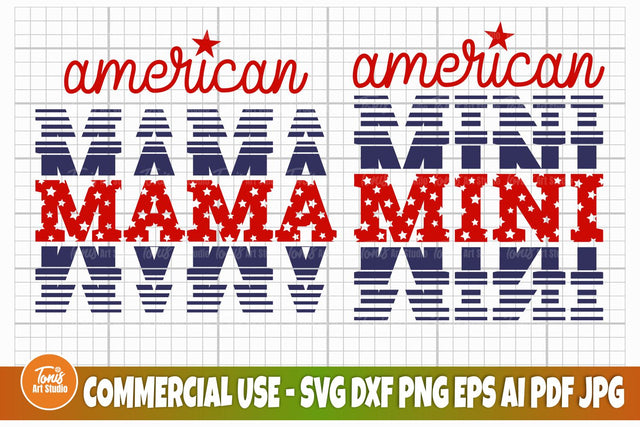 American Mama and Mini SVG, 4th of July SVG, Fourth Of July Svg, Patriotic shirt Svg SVG TonisArtStudio 