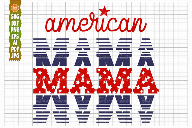 American Mama SVG PNG, 4th of july Svg Cut File SVG TonisArtStudio 