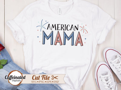 American Mama SVG, PNG SVG Caffeinated SVGs 