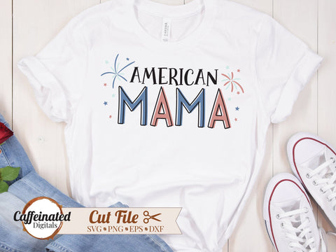 American Mama SVG, PNG SVG Caffeinated SVGs 
