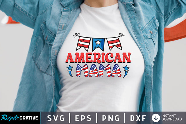 American mama SVG SVG Regulrcrative 