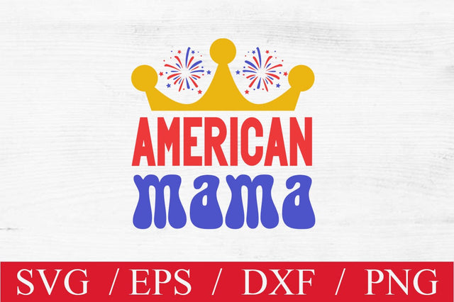 American mama SVG SVG Svgcraft 