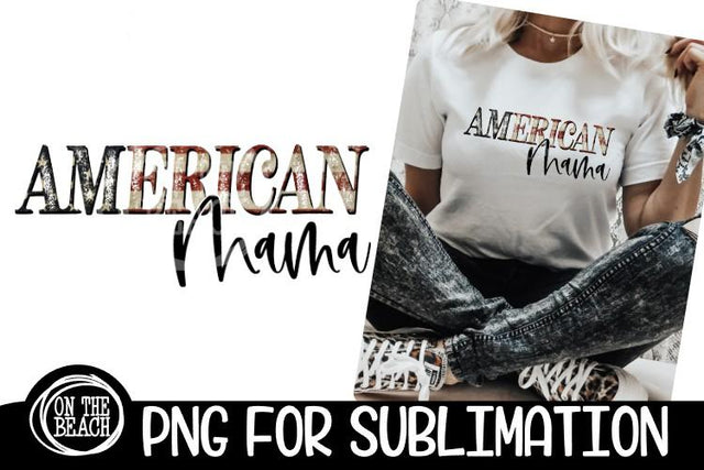 American Mama- Vintage Flag - PNG for Sublimation Sublimation On the Beach Boutique 