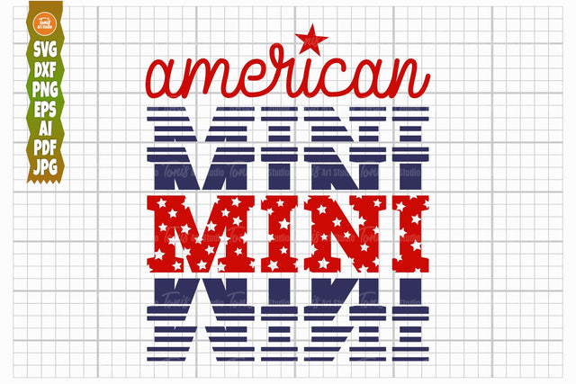 American Mini SVG PNG DXF, 4th of July SVG TonisArtStudio 