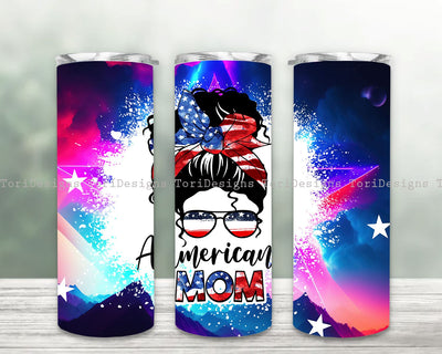 American Mom 20 Oz skinny tumbler Patriotic Mom USA Flag for Straight/Tapered 20 oz Tumbler Design PNG Sublimation ToriDesigns 