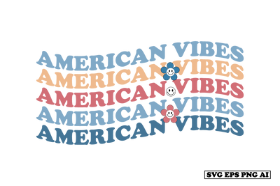 American Vibes SVG SVG designmaster24 