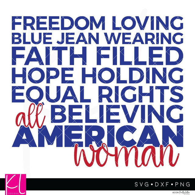 American Woman SVG Kelly Lollar Designs 