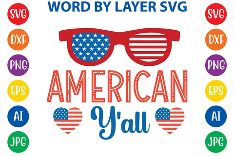 American Y'all, 4th Of July SVG Cut File SVG Rafiqul20606 