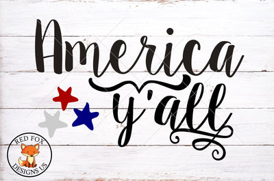 American Y'all SVG, 4th of July, Stars SVG File, Patriotic SVG SVG RedFoxDesignsUS 