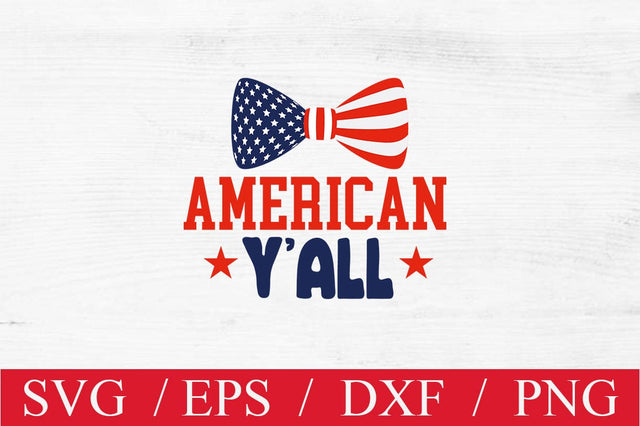 American y’all SVG SVG Svgcraft 