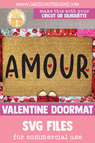 Amour Quote | Valentine's Day Doormat SVG SVG Cheese Toast Digitals 