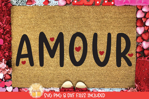 Amour Quote | Valentine's Day Doormat SVG SVG Cheese Toast Digitals 