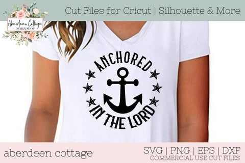 Anchored In The Lord SVG SVG Aberdeen Cottage 