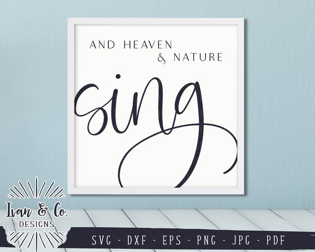 And Heaven and Nature Sing SVG Files | Christmas | Holidays | Winter SVG (858193745) SVG Ivan & Co. Designs 