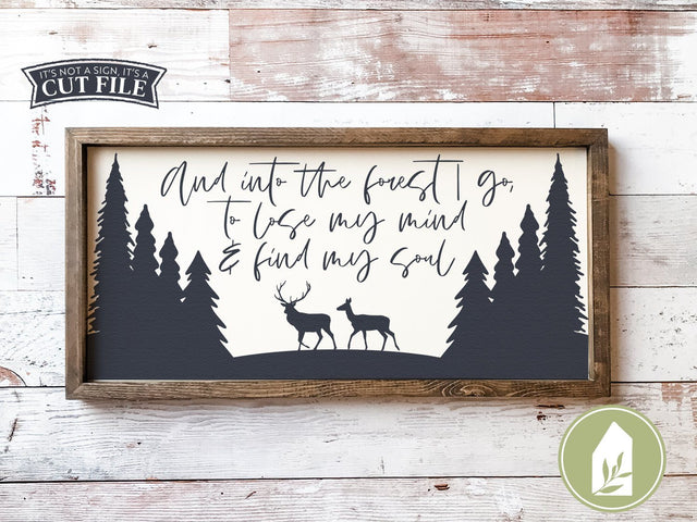 And Into the Forest I Go SVG | Deer SVG | Rustic Sign Design SVG LilleJuniper 