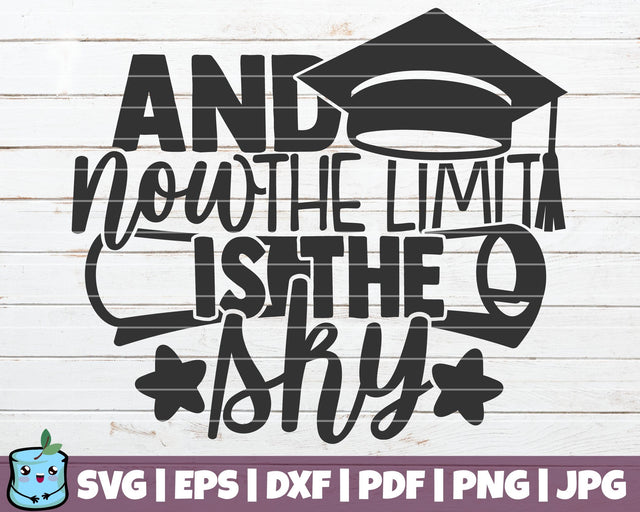 And Now The Limit Is The Sky SVG MintyMarshmallows 