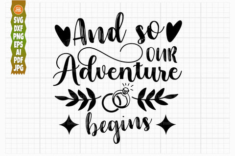And So Our Adventure Begins SVG PNG DXF, Wedding Svg Cut Files, Wedding Rings Svg SVG TonisArtStudio 