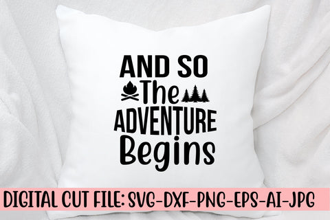 And So The Adventure Begins SVG SVG Syaman 