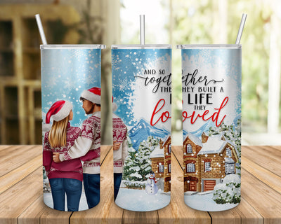 And so Together They Built a Life They Loved Christmas Couple Tumbler 20oz SVG BOO-design 