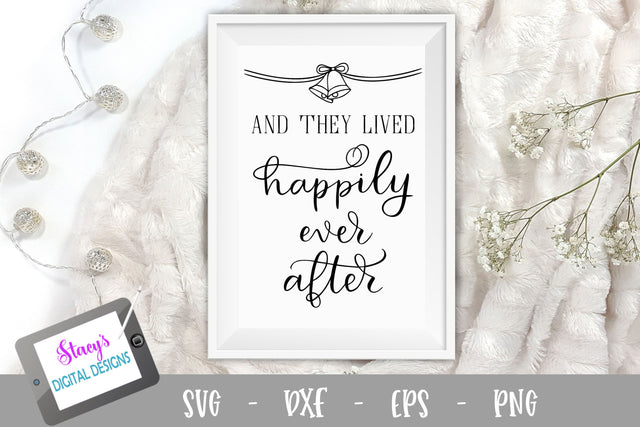 And they lived happily ever after SVG - Wedding SVG SVG Stacy's Digital Designs 