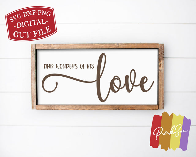 And Wonders of His Love SVG Files | Christmas Svg | Holidays Svg | Farmhouse Svg | Commercial Use | Cricut | Silhouette | Digital Cut Files (1113019669) SVG PinkZou 
