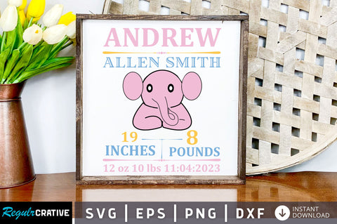 Andrew allen smith 19 inches 8 pounds 12 oz SVG Design SVG Regulrcrative 