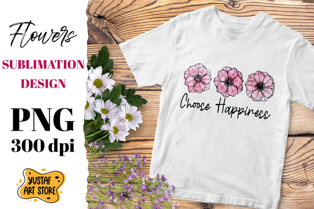 Anemone Flowers Sublimation design "Choose Happiness" SVG Yustaf Art Store 
