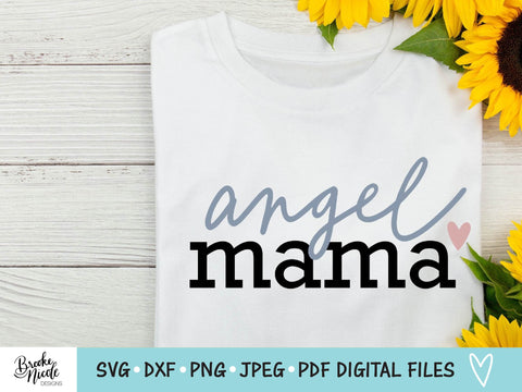 Angel Mama SVG Cut File | Christian shirt SVG | png | jpeg | dxf | Cricut SVG | Silhouette | Instant Download | miscarriage svg SVG Brooke Nicole Designs 