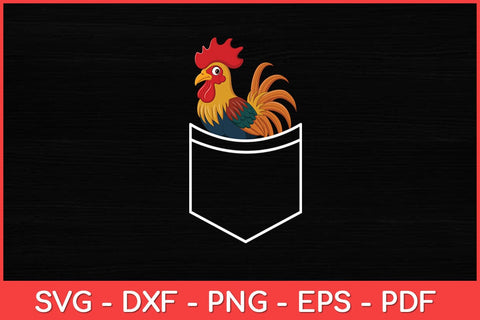 Animal in Your Pocket Proud Rooster Cock Svg Design SVG artprintfile 
