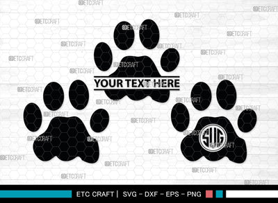 Animal Paw Monogram, Animal Paw Silhouette, Animal Paw SVG, Paw Print Svg, Dog Paw Svg, Cat Paw Svg, SB00223 SVG ETC Craft 