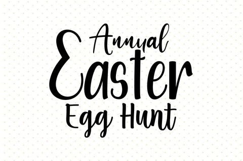 Annual Easter Egg Hunt svg SVG orpitasn 