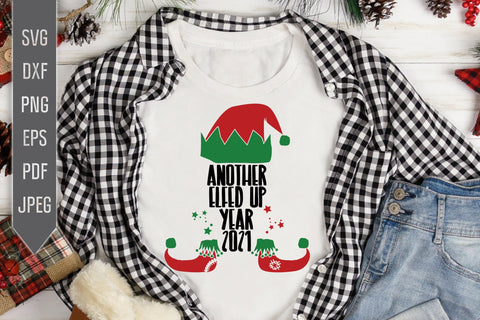 Another Elfed Up Year 2021 Svg. Funny Elf Svg. Christmas Svg. Elf Hat Svg. Ornament Svg. Elf Boots Svg. Cricut, Silhouette dxf png eps SVG Mint And Beer Creations 