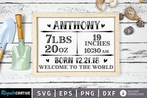 Anthony 7 lbs 20 oz 19 inches 10 30 am SVG Design SVG Regulrcrative 
