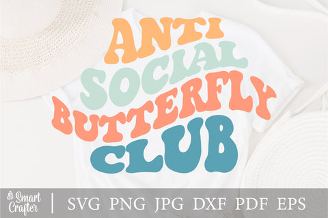 Anti Social Butterfly Club svg, antisocial club svg, antisocial svg, anti social svg, introvert svg, introverted svg SVG Fauz 