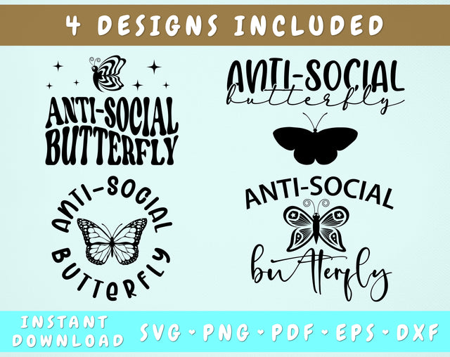 Anti-Social Butterfly SVG Bundle, Antisocial SVG, Introvert SVG, Anti Social Club SVG, Funny SVG Design, Sarcastic SVG SVG HappyDesignStudio 