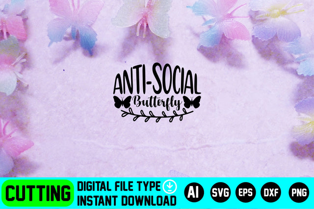 Anti-social Butterfly SVG CraftlabSvg29 