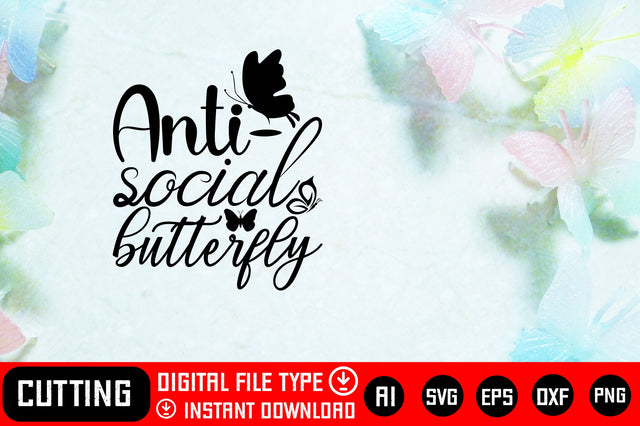 Anti-social Butterfly SVG CraftlabSvg29 
