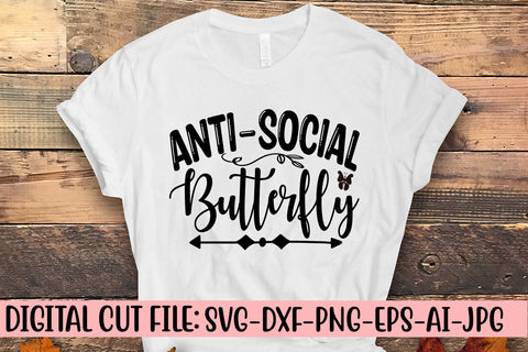 Anti-social Butterfly SVG Cut File SVG Syaman 