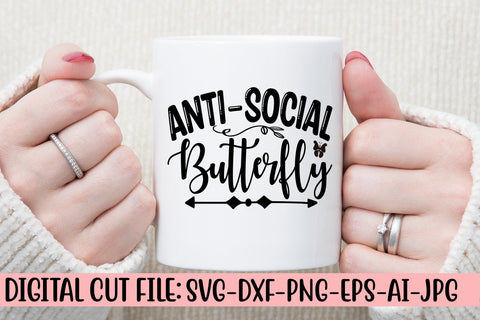 Anti-social Butterfly SVG Cut File SVG Syaman 