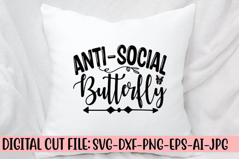 Anti-social Butterfly SVG Cut File SVG Syaman 