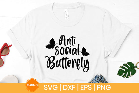 Anti-social butterfly svg quote SVG Maumo Designs 
